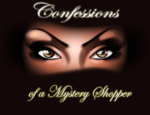 Confessions mystery shopper